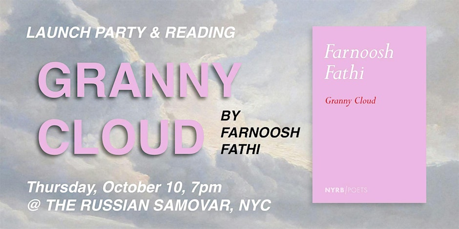 Launch Party & Reading for Farnoosh Fathi's GRANNY CLOUD