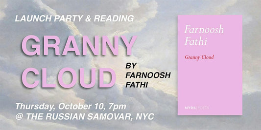 Launch Party & Reading for Farnoosh Fathi's GRANNY CLOUD