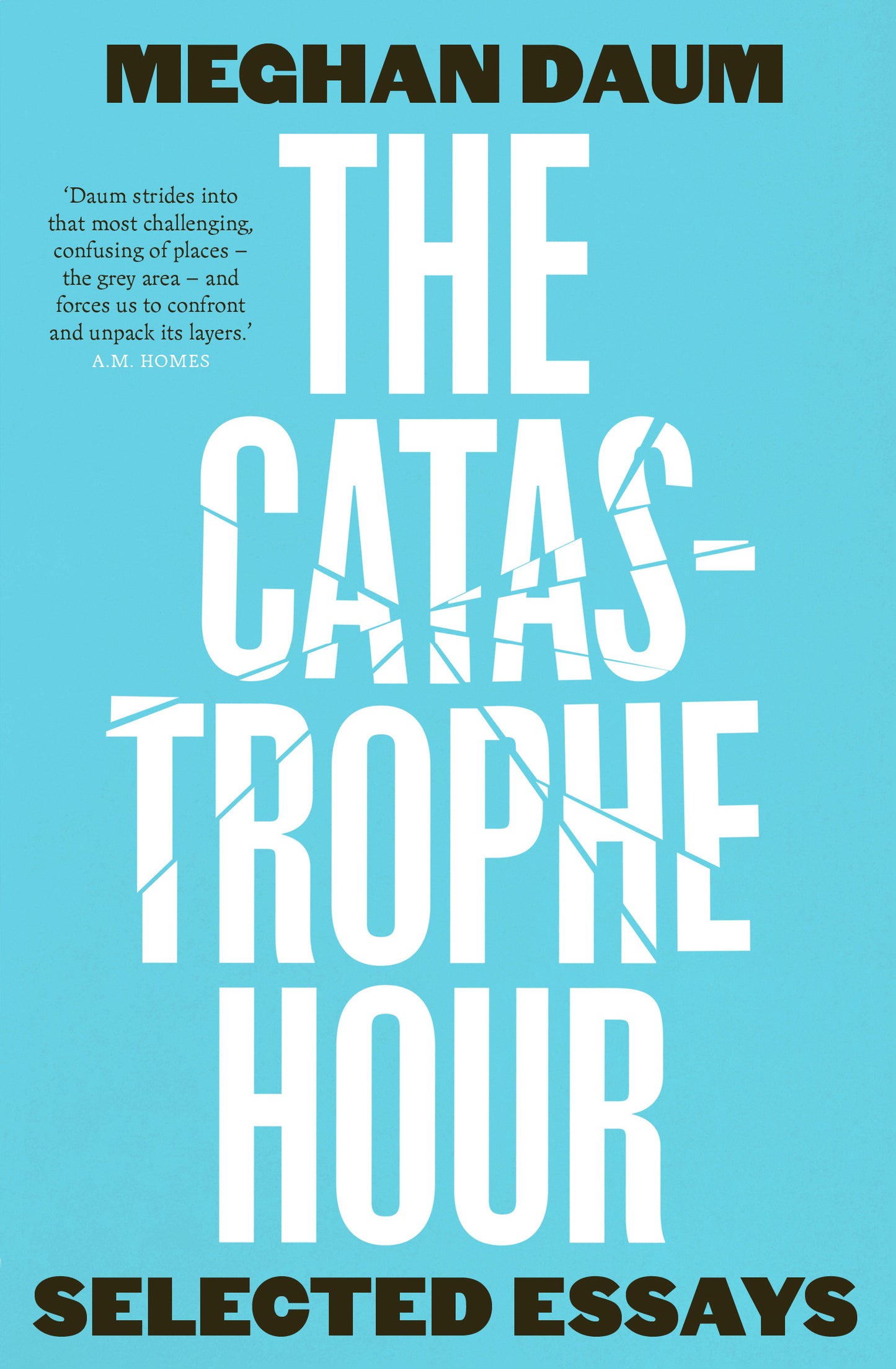 The Catastrophe Hour