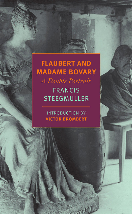 Flaubert and Madame Bovary