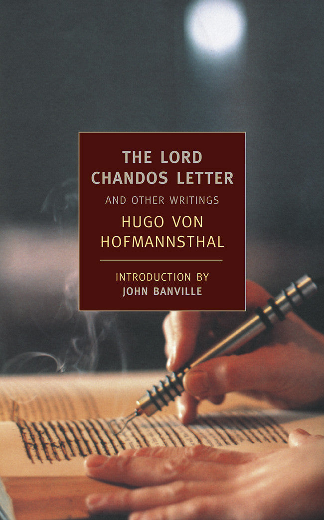 The Lord Chandos Letter and Other Writings