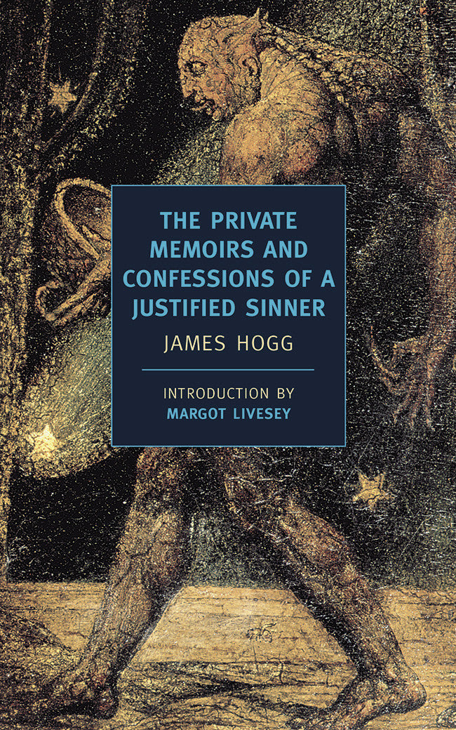 The Private Memoirs and Confessions of a Justified Sinner