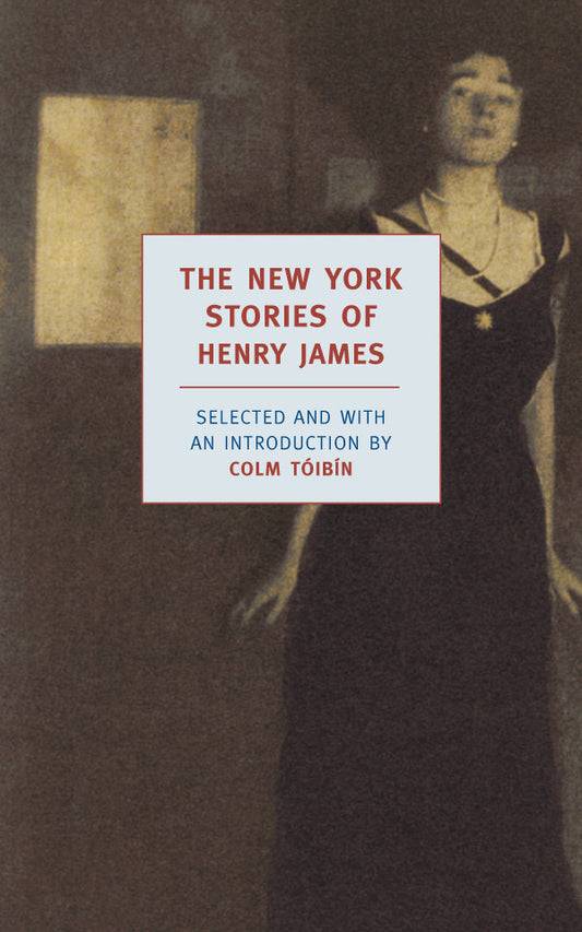 The New York Stories of Henry James